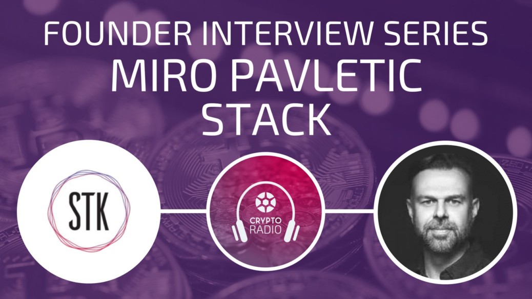 Crypto Radio Podcast guest Miro Pavletic, the founder of Stack digital wallet and STK token, explains how the platform enables people to use cryptocurrency for everyday expenses.  